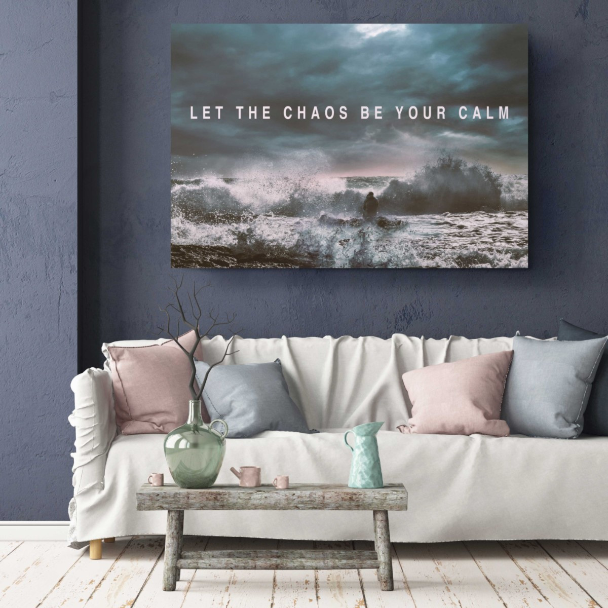 Let The Chaos Be Your Calm Canvas Print Motivation Photography Wall Art