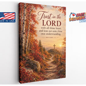 Proverbs 3:5 Trust in the Lord Autumn Canvas Wall Art